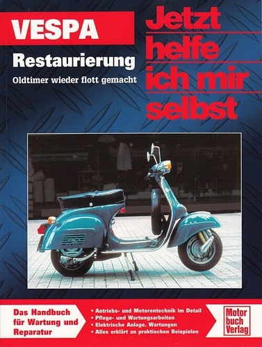 Vespa oldtimer restaurierung - vespa, oldtimer-restaurierung