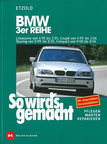 Bmw 3er e46 reparaturanleitung - 3er,