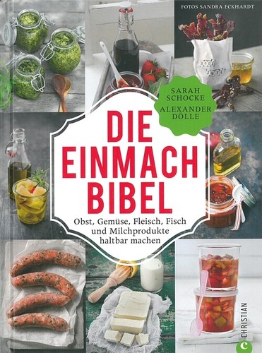 Die einmach bibel obst - die, gemüse