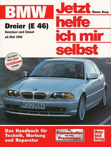 Bmw 3er e46 reparaturanleitung - 3er,