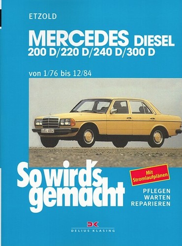 Mercedes benz w123 diesel - mercedes-benz,